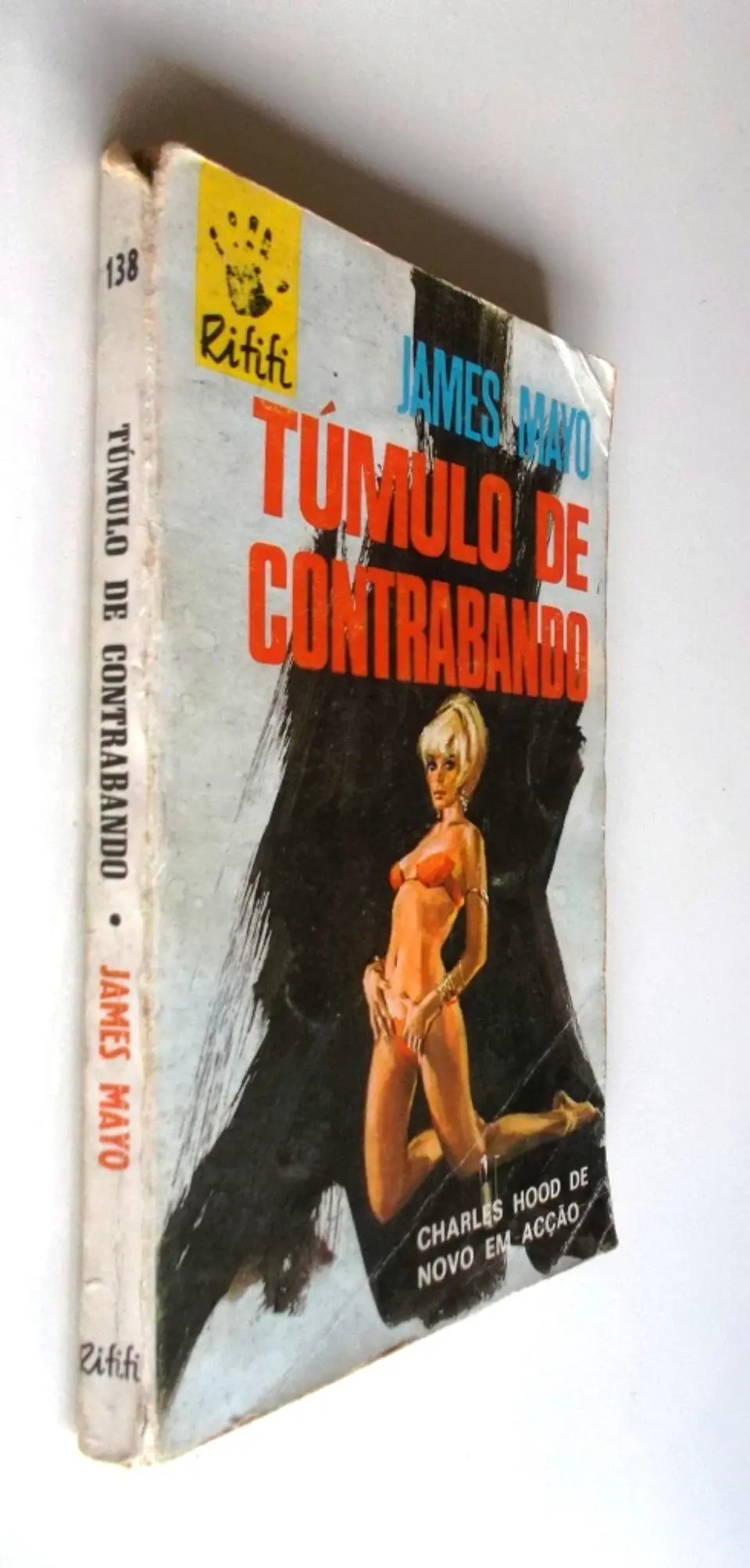 Colecção Rififi 138 - Túmulo de Contrabando - James Mayo 3