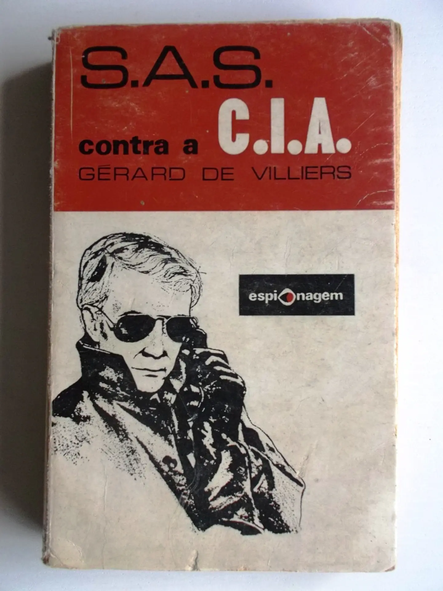 S.A.S Contra a C.I.A. - Gérard de Villiers 1
