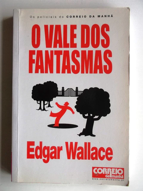Os Policiais do Correio da Manhã 2 - O Vale dos Fantasmas - Edgar Wallce