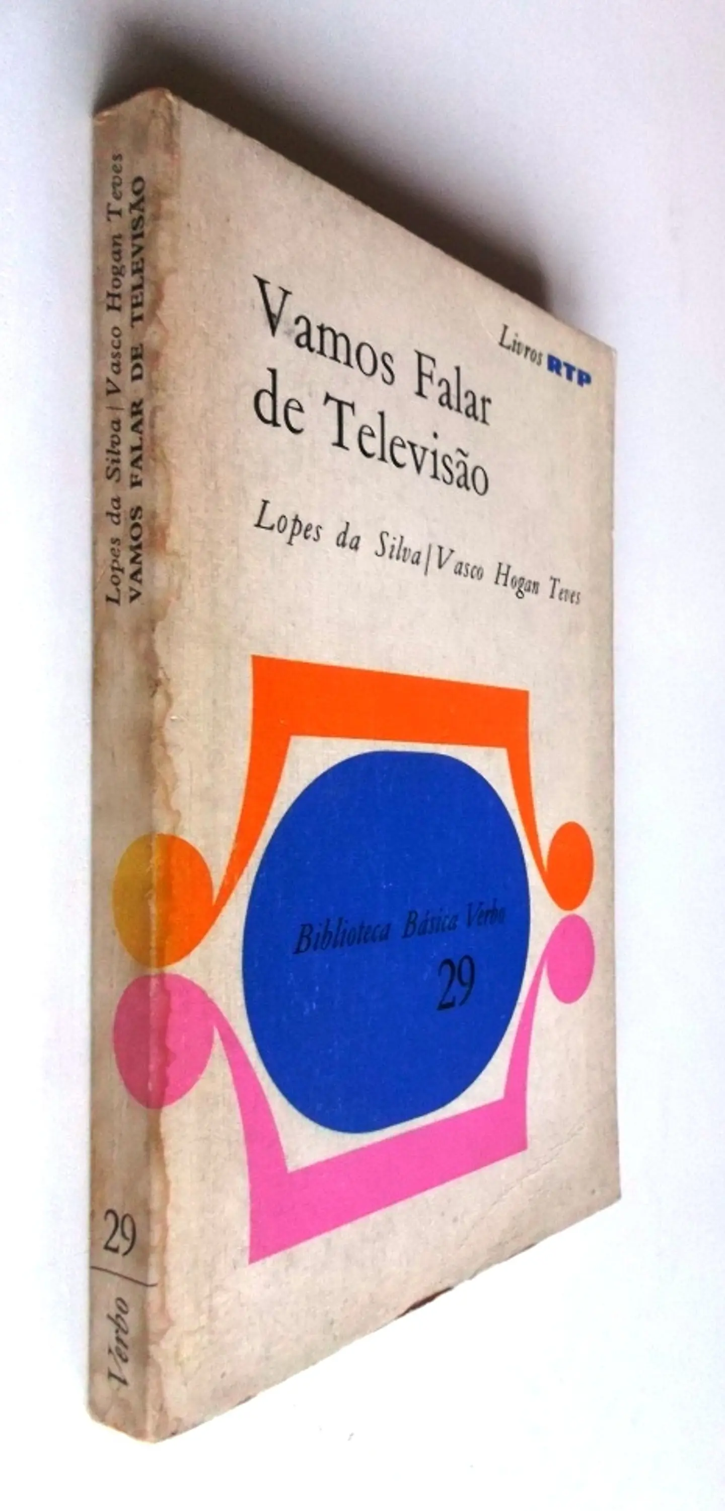 Biblioteca Básica Verbo 29 - Vamos falar de televisão - Lopes da Silva / Vasco Hogan Teves 3
