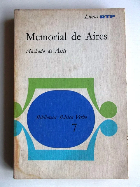 Biblioteca Básica Verbo 07 - Memorial de Aires - Machado de Assis