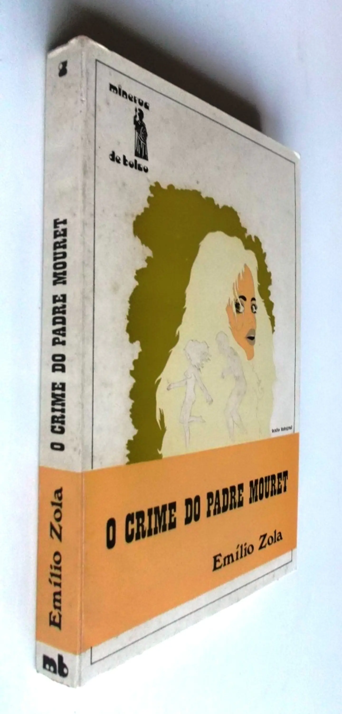 Minerva de Bolso 03 - O Crime do padre Mouret - Emílio Zola 3
