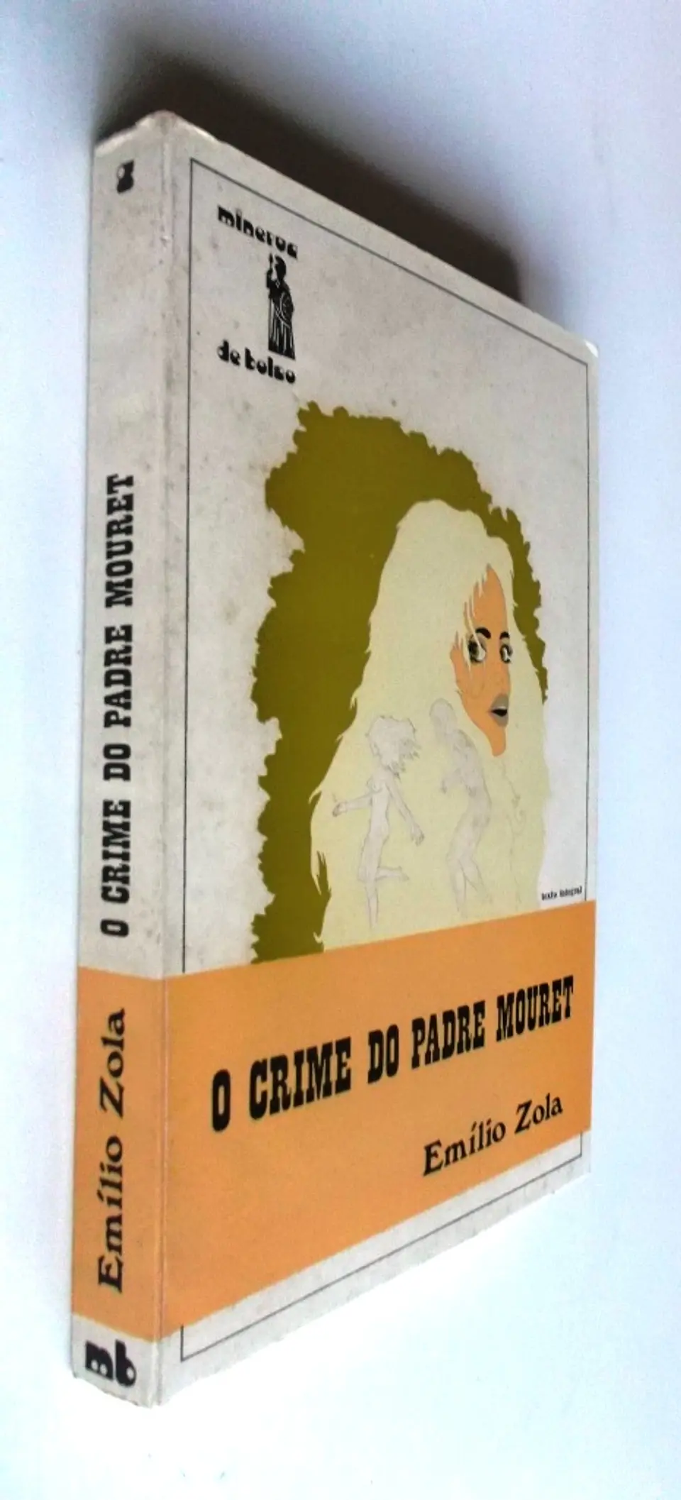 Minerva de Bolso 03 - O Crime do padre Mouret - Emílio Zola 3