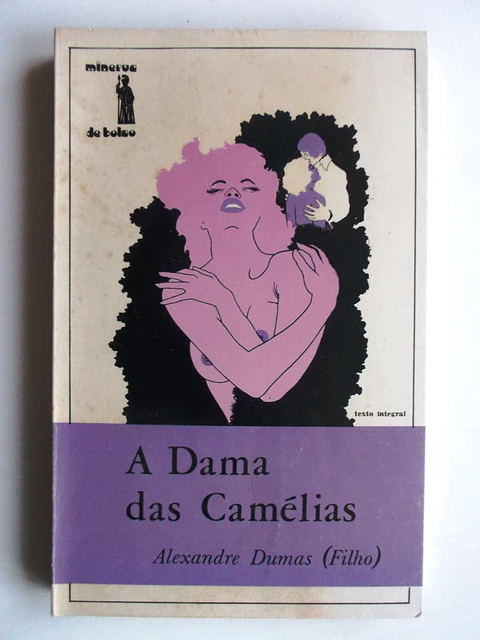 Minerva de Bolso 09 - A Dama das Camélias - Alexandre Dumas (Filho)