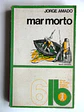 Livro de Bolso Europa América 006 - Mar morto - Jorge Amado - Thumbnail 1