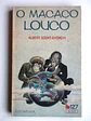 Livro de Bolso Europa América 127 - O macaco louco - Albert Szent-Gyorgyi - thumbnail 1