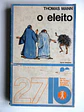 Livro de Bolso Europa América 027 - O eleito - Thomas Mann - thumbnail 1