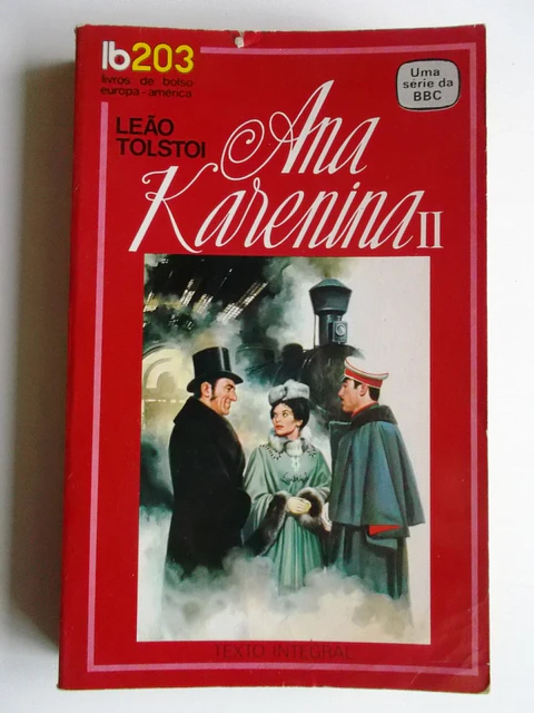 Livro de Bolso Europa América 203 - Ana Karenina II - Leão Tolstoi