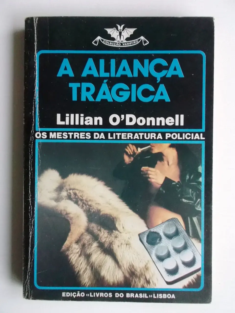 Vampiro 455 - A aliança trágica - Lillian O'Donnell 1