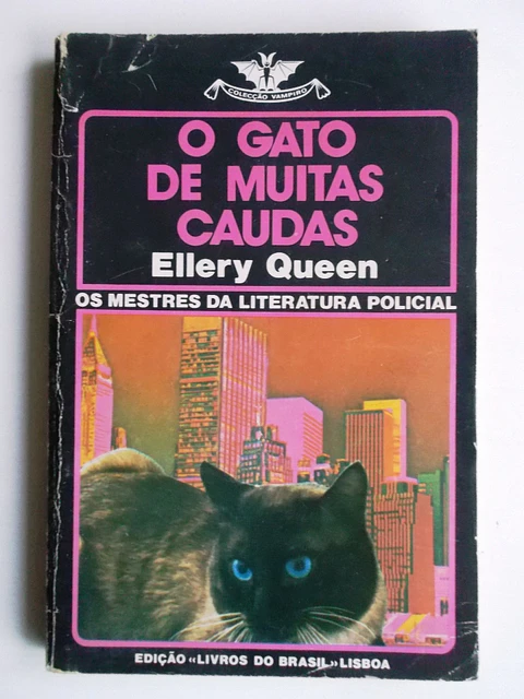 Vampiro 469 - O gato de muitas caudas - Ellery Queen