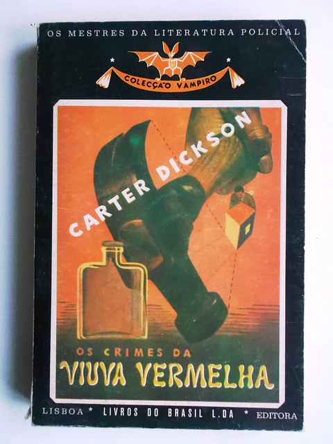 Vampiro 024 - Os crimes da viúva vermelha - Carter Dickson