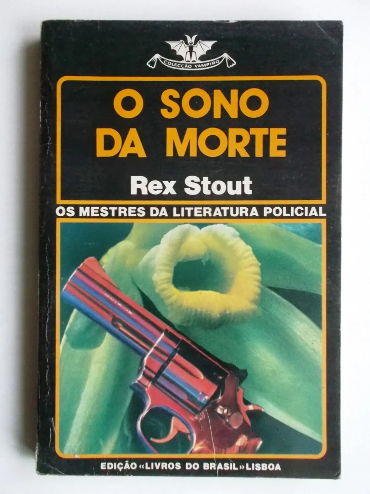 Vampiro 458 - O sono da morte - Rex Stout 1