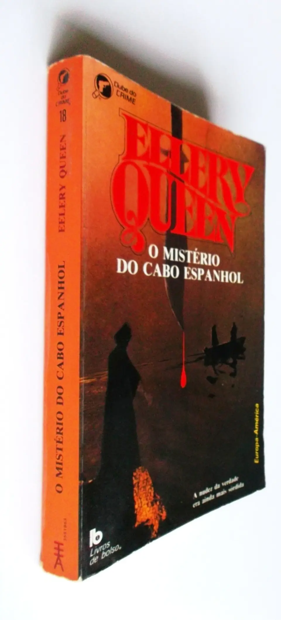 Clube do Crime 018 - O mistério do cabo espanhol - Ellery Queen 3