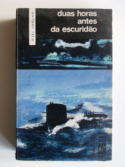 Duas horas antes da escuridão - Antony Trew