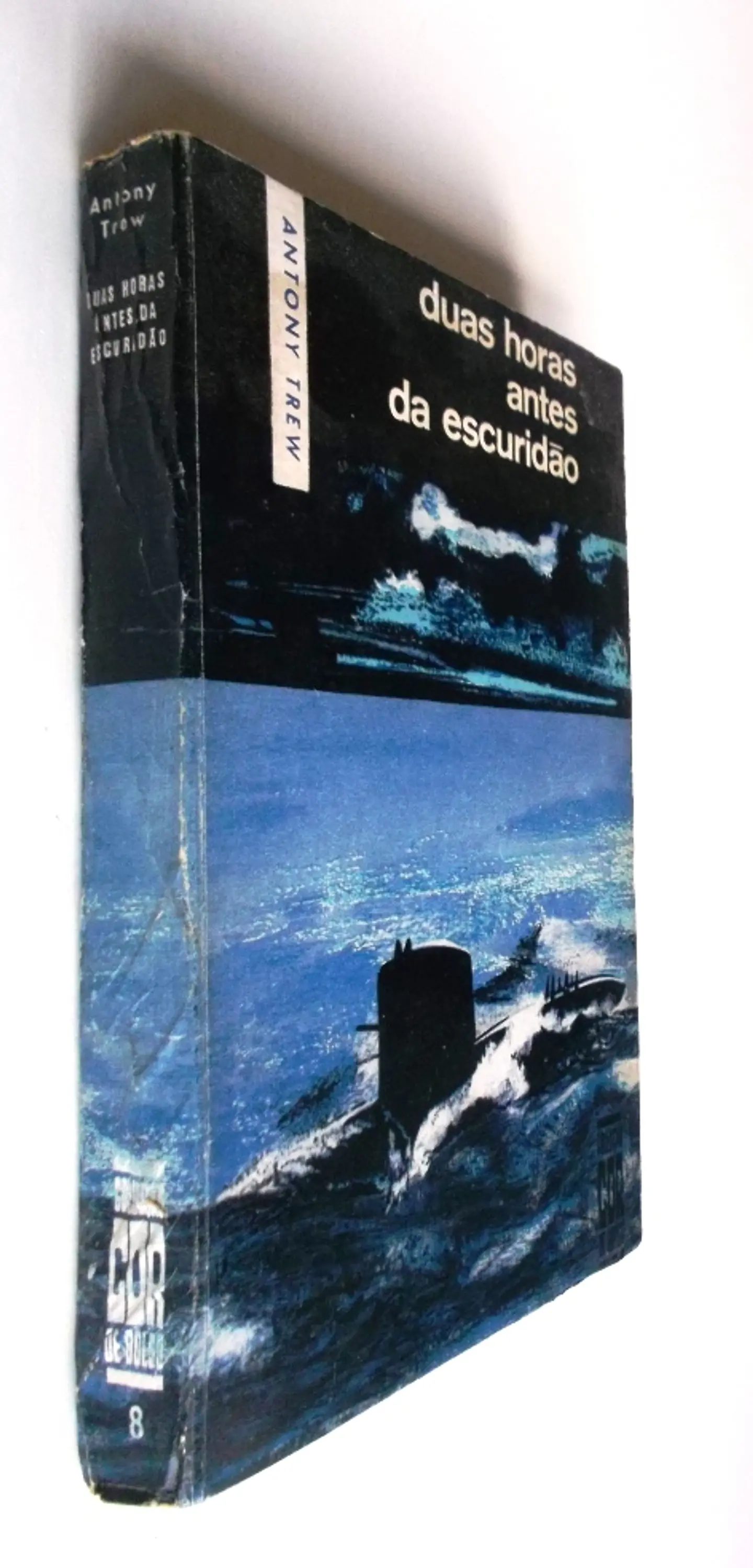 Duas horas antes da escuridão - Antony Trew 3