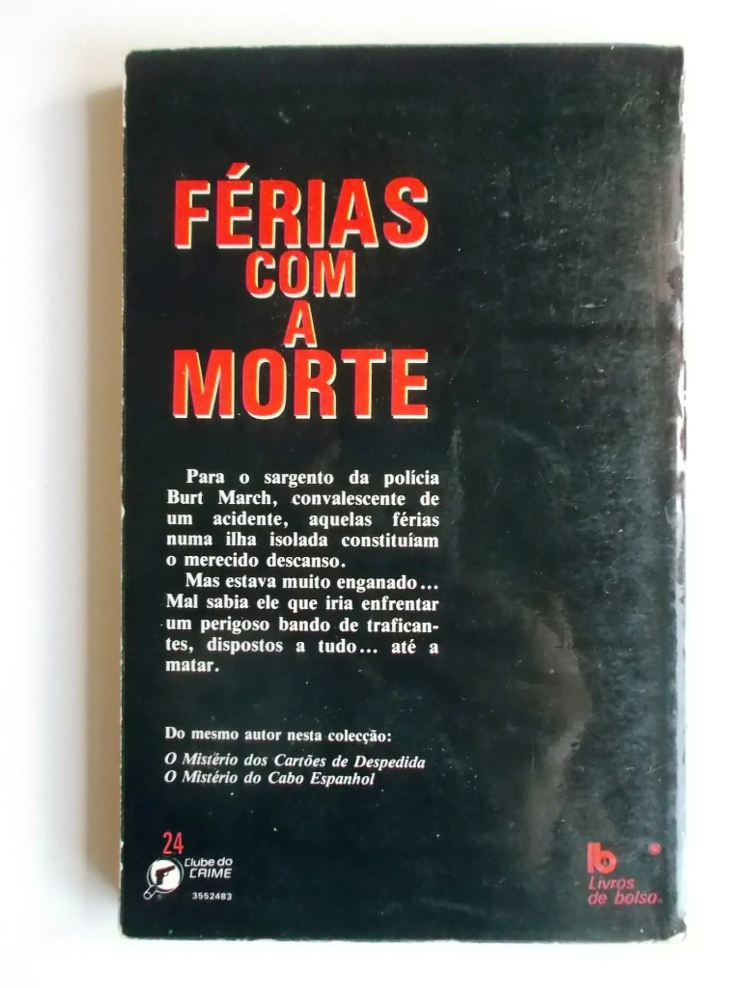 Clube do Crime 024 - Férias com a morte - Ellery Queen 2