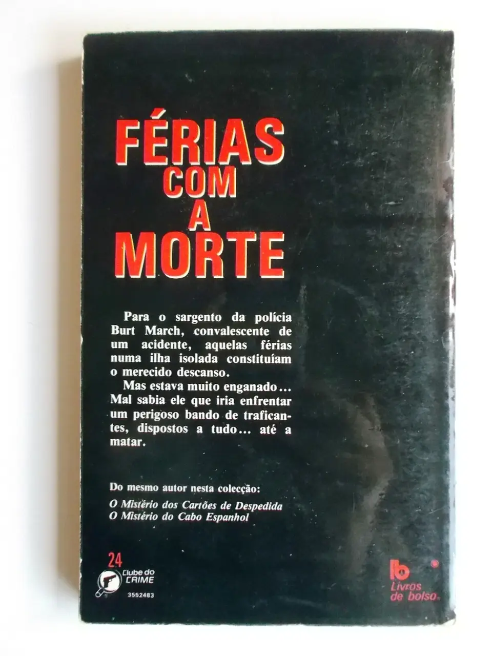 Clube do Crime 024 - Férias com a morte - Ellery Queen 2