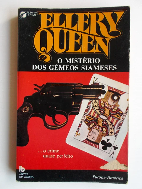 Clube do Crime 039 - O mistério dos gêmeos Siameses - Ellery Queen