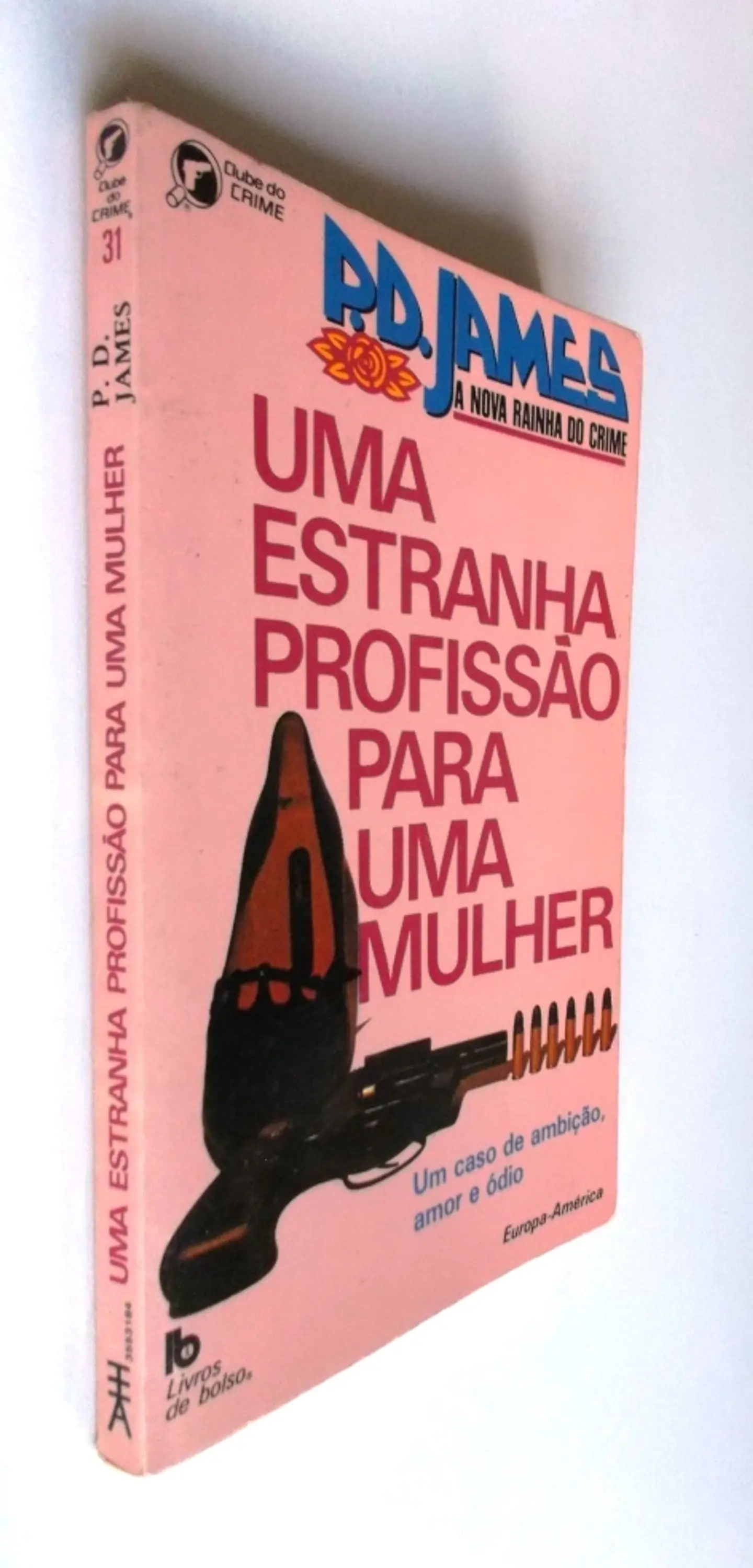 Clube do Crime 031 - Uma estranha profissão para uma mulher - P. D. James 3