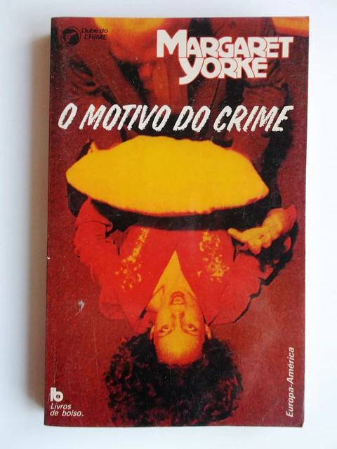 Clube do Crime 013 - O motivo do crime - Margaret Yorke