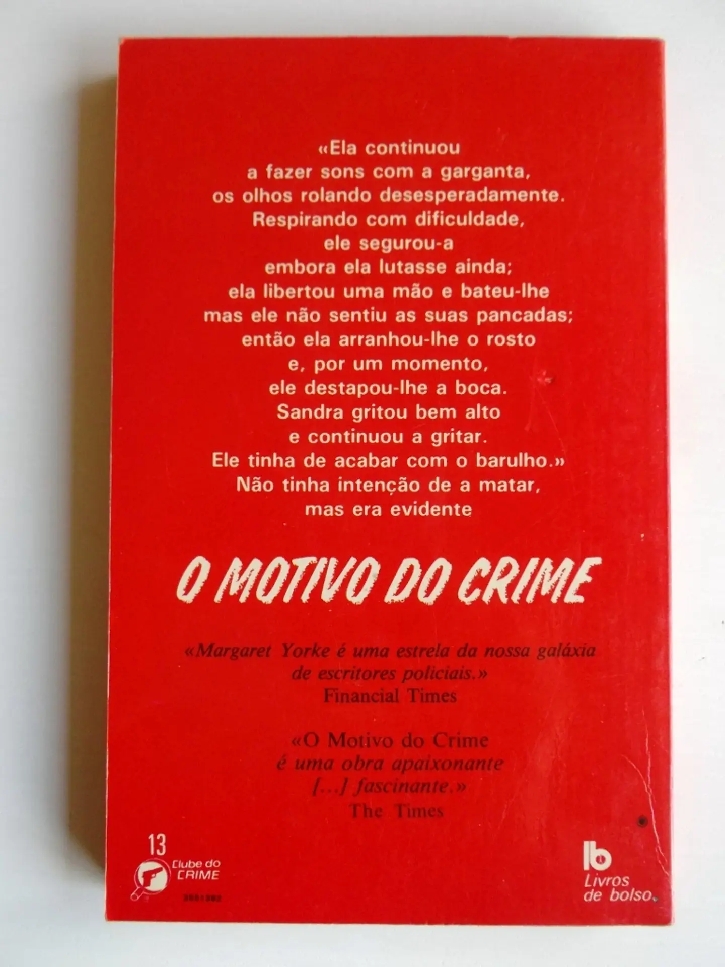 Clube do Crime 013 - O motivo do crime - Margaret Yorke 2