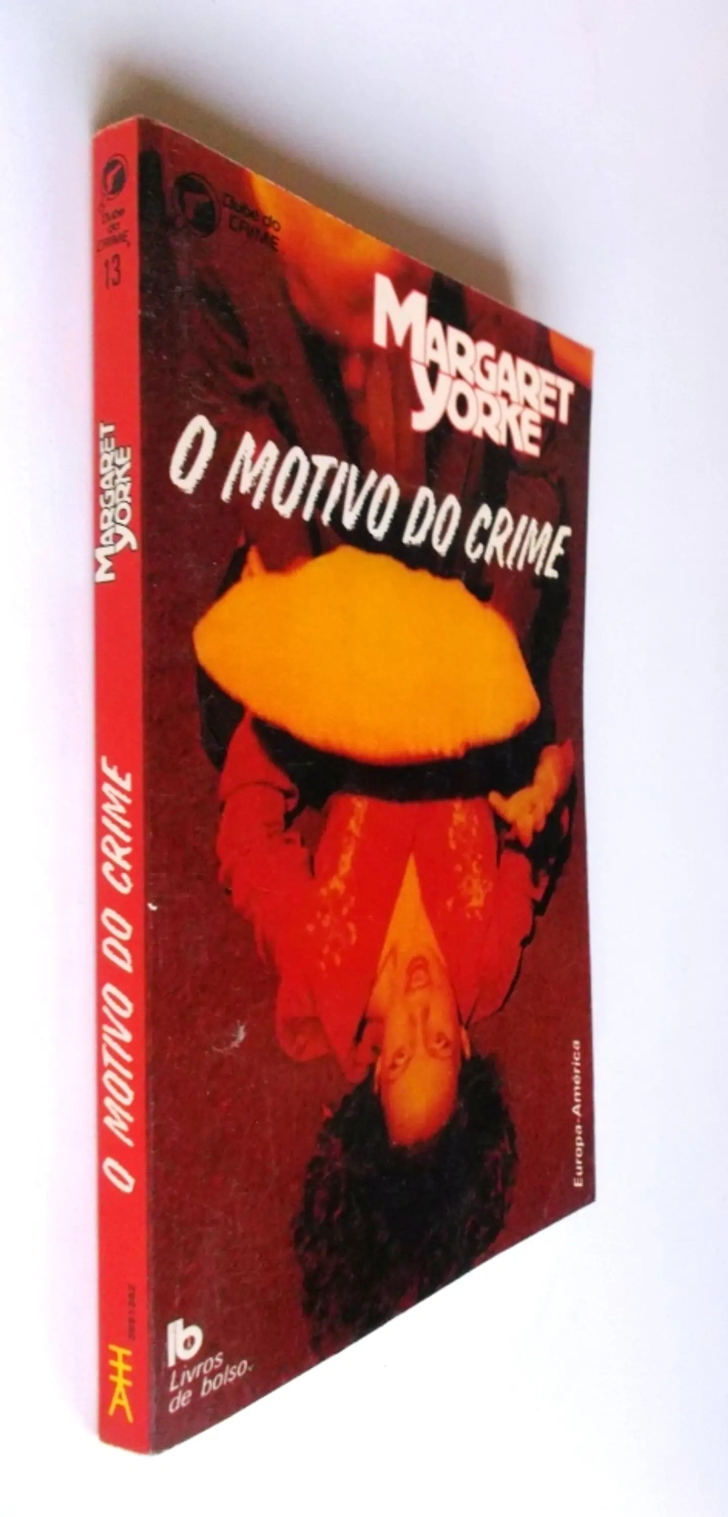 Clube do Crime 013 - O motivo do crime - Margaret Yorke 3