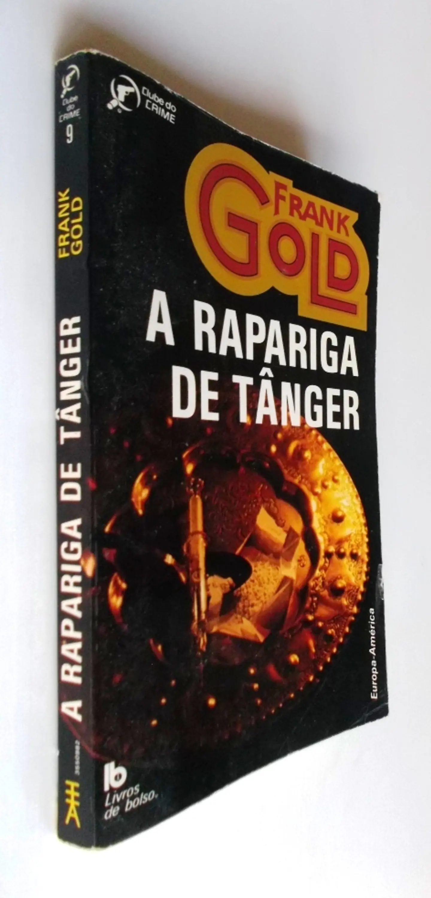 Clube do Crime 009 - A rapariga de Tânger - Frank Gold 3