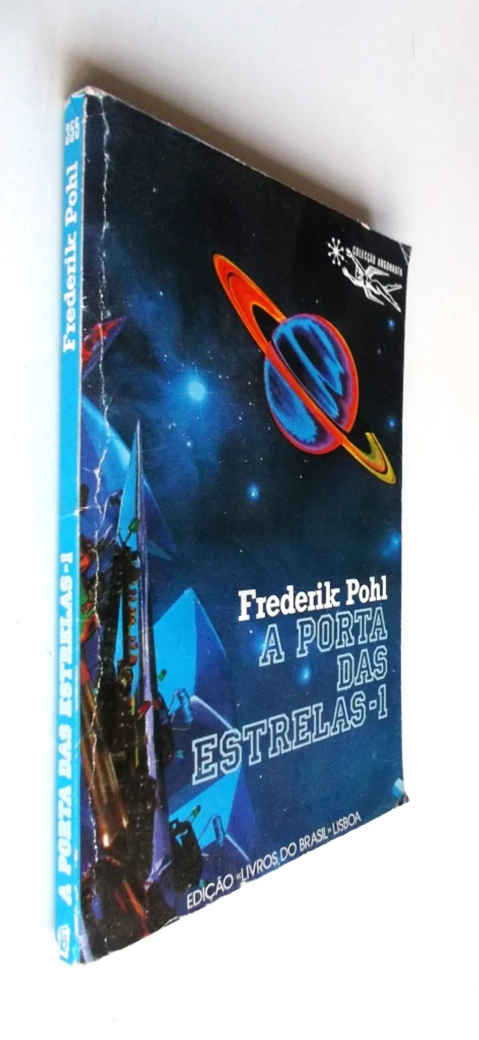 Argonauta 355 - A porta das estrelas 1 - Frederik pohl 3