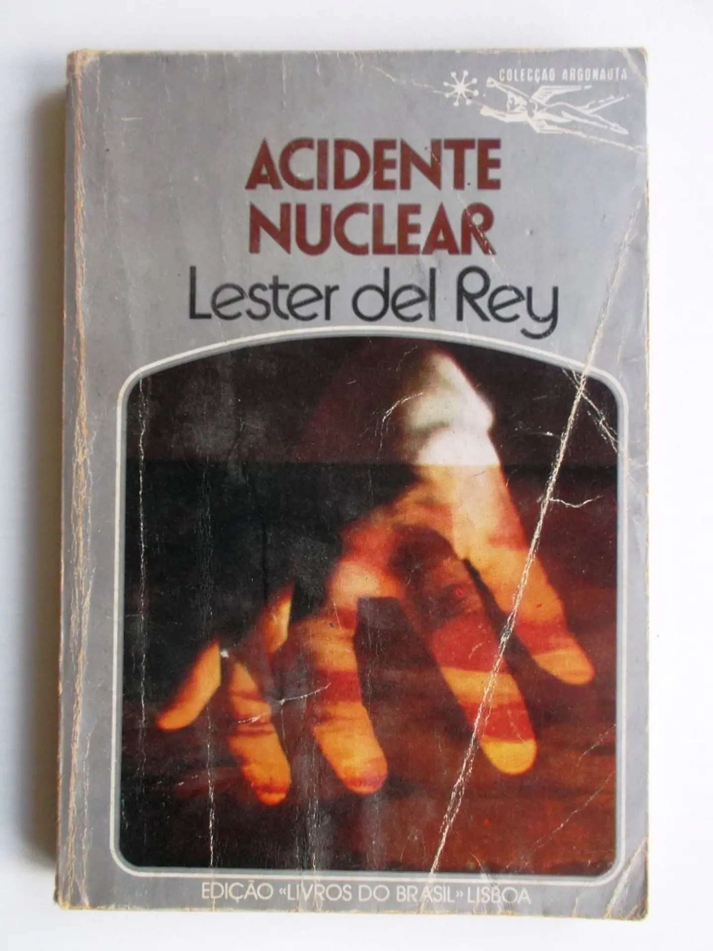 Argonauta 266 - Acidente nuclear - Lester Del Rey 1