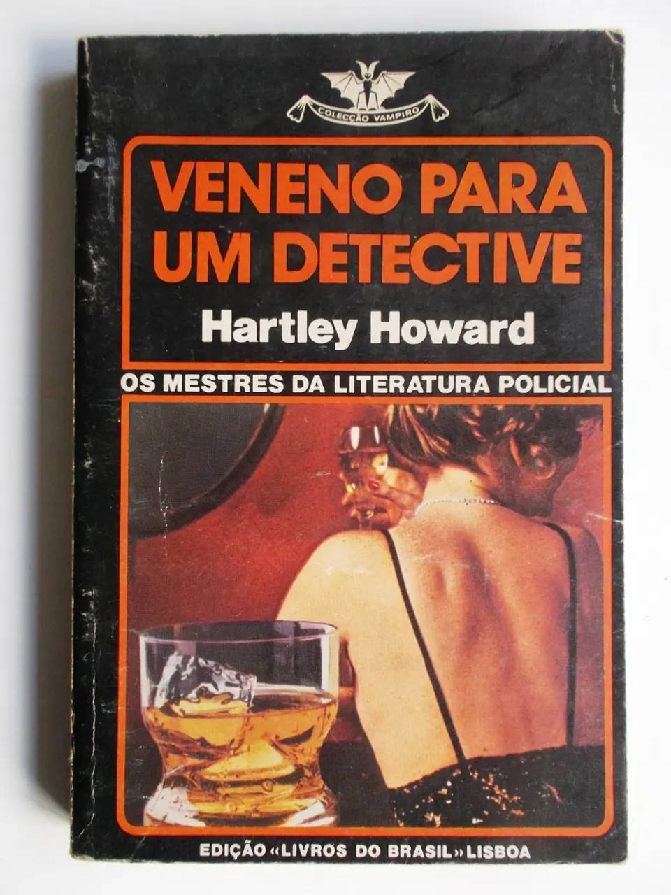 Vampiro 406 - Veneno para um detective  - Hartley Howard 1