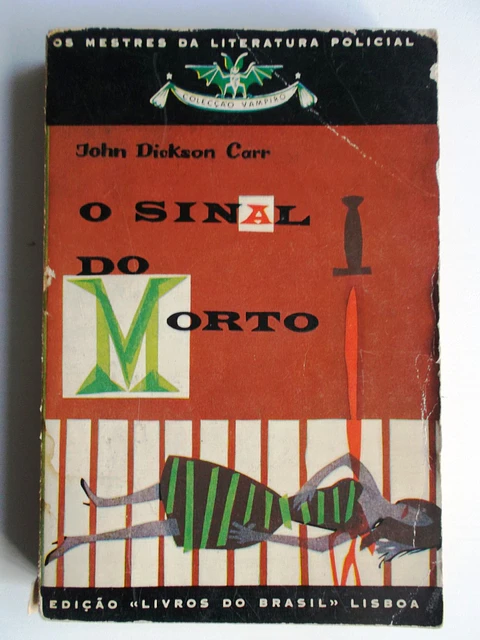 Vampiro 158 - O sinal do morto - John Dickson Carr