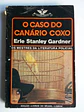 Vampiro 392 - O caso do canário coxo - Erle Stanley Gardner - Thumbnail 1