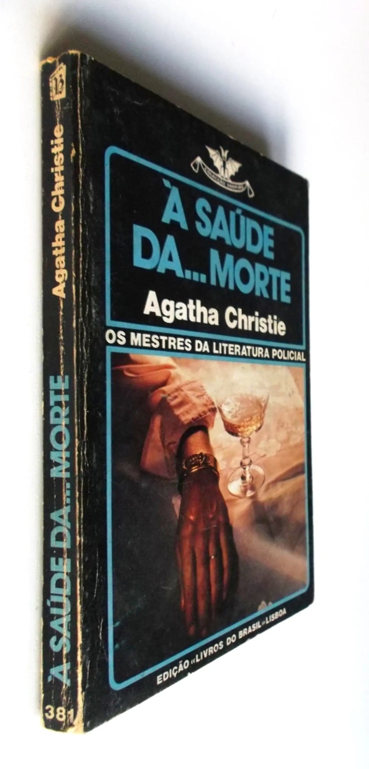 Vampiro 381 - À saúde da... morte - Agatha Christie 3