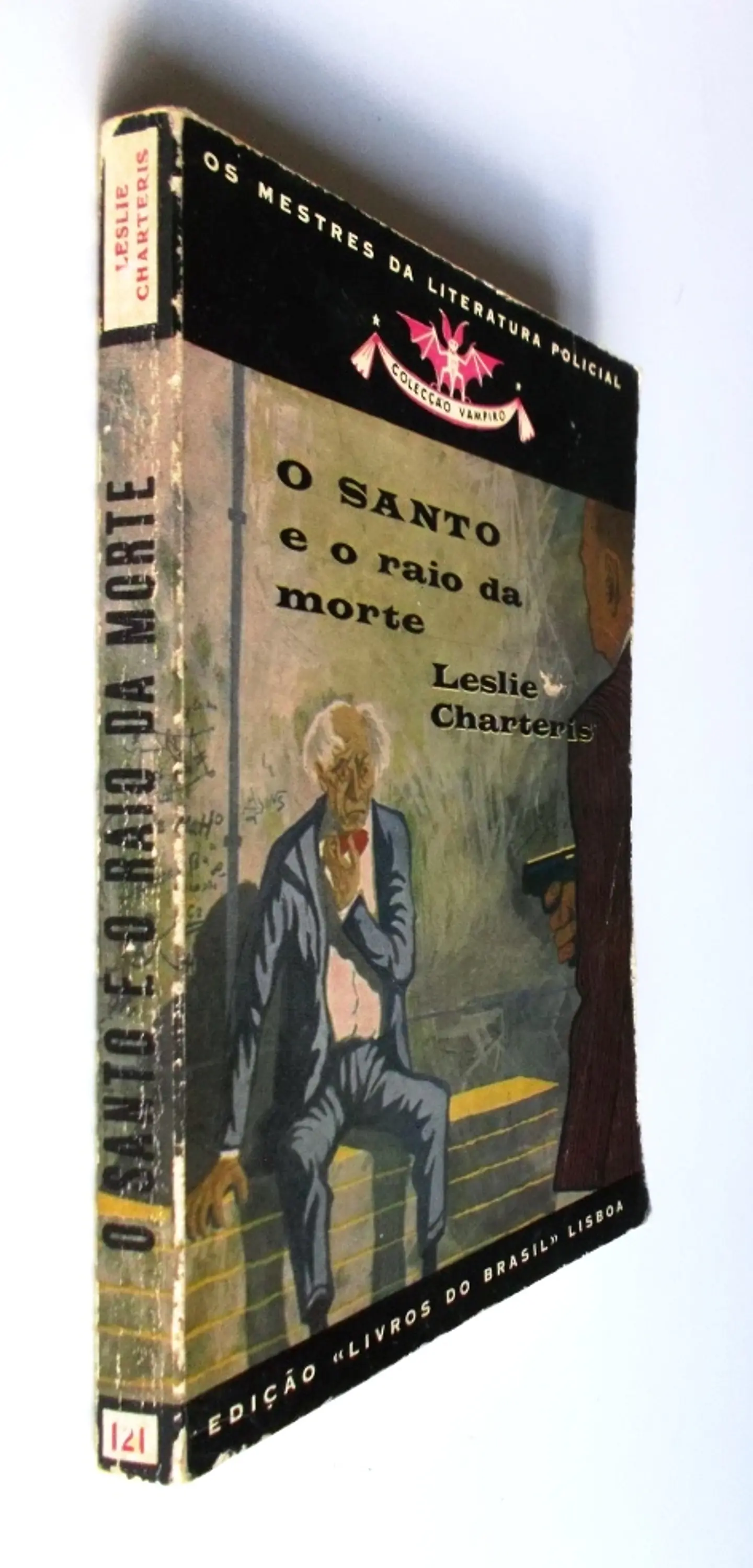 Vampiro 121 - O santo e o raio da morte - Leslie Charteris  3