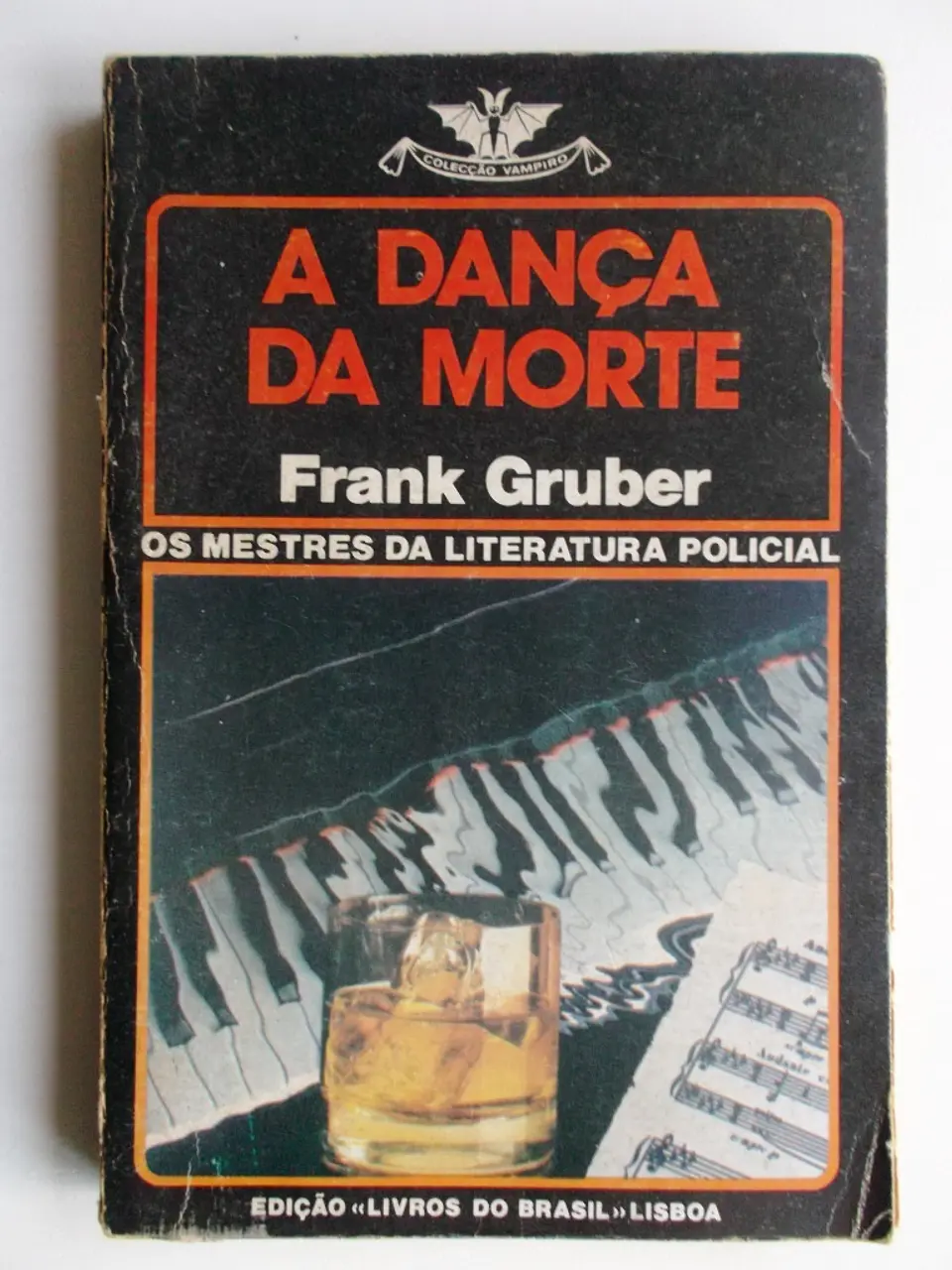 Vampiro 449 - A dança da morte - Frank Gruber 1
