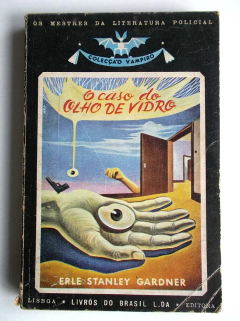 Vampiro 033 - O caso do olho de vidro - Erle Stanley Gardner