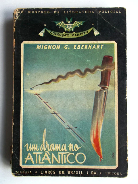 Vampiro 036 - Um drama no Atlântico - Mignon G. Eberhart