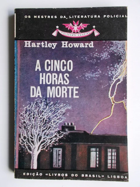 Vampiro 186 - A cinco horas da morte - Hartley Howard