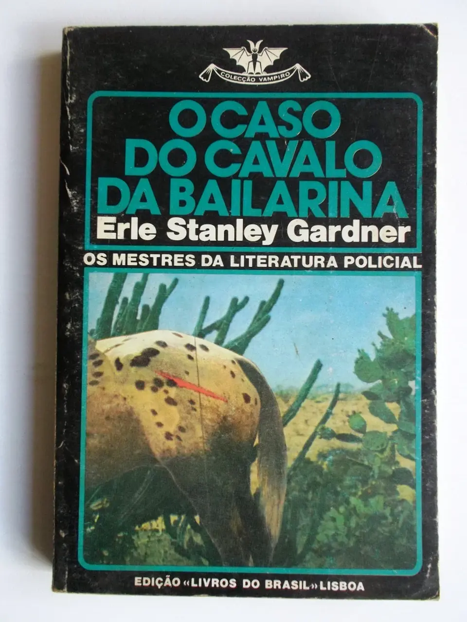 Vampiro 405 - O caso do cavalo da bailarina - Erle Stanley Gardner 1