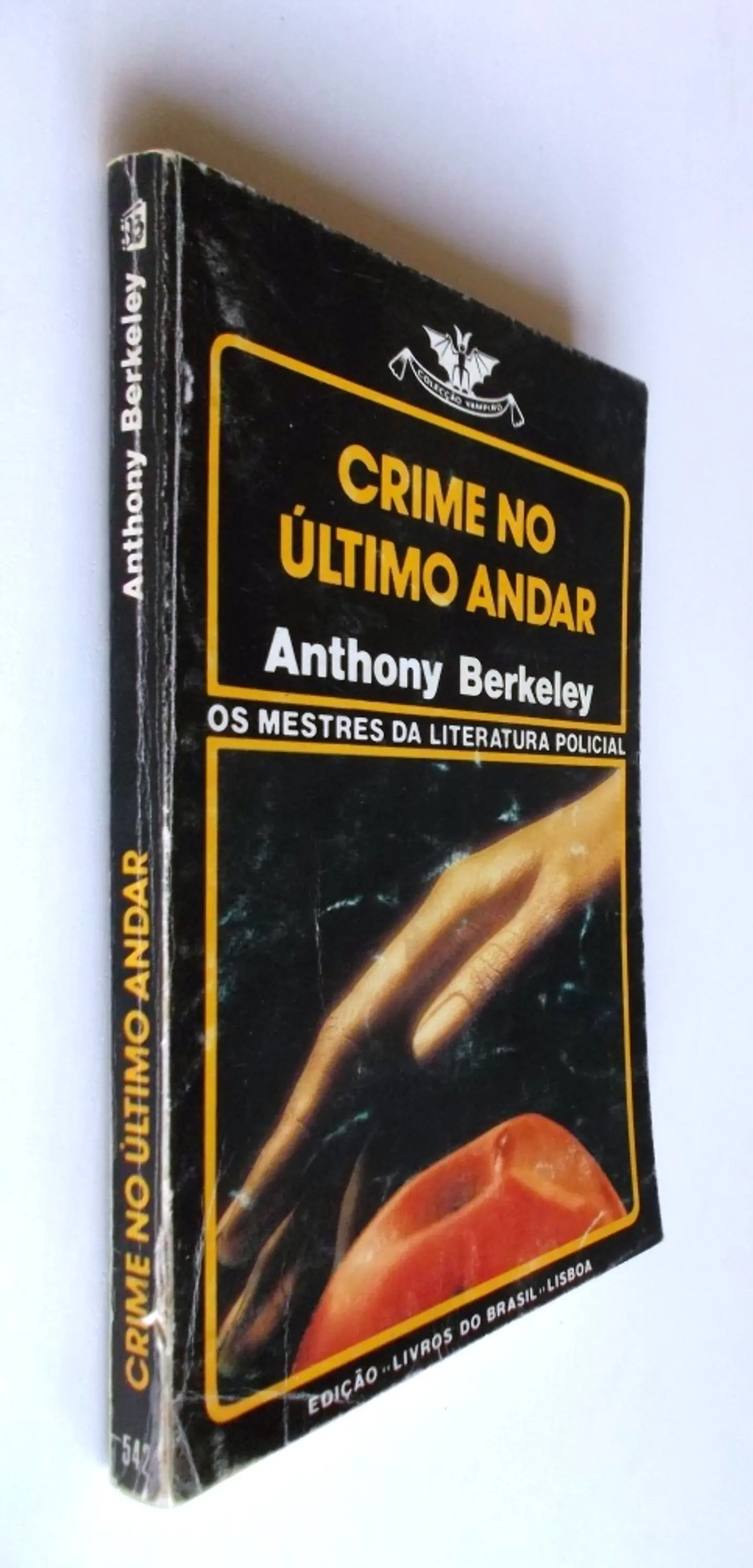 Vampiro 542 - Crime no ultimo andar - Anthony Berkeley 3