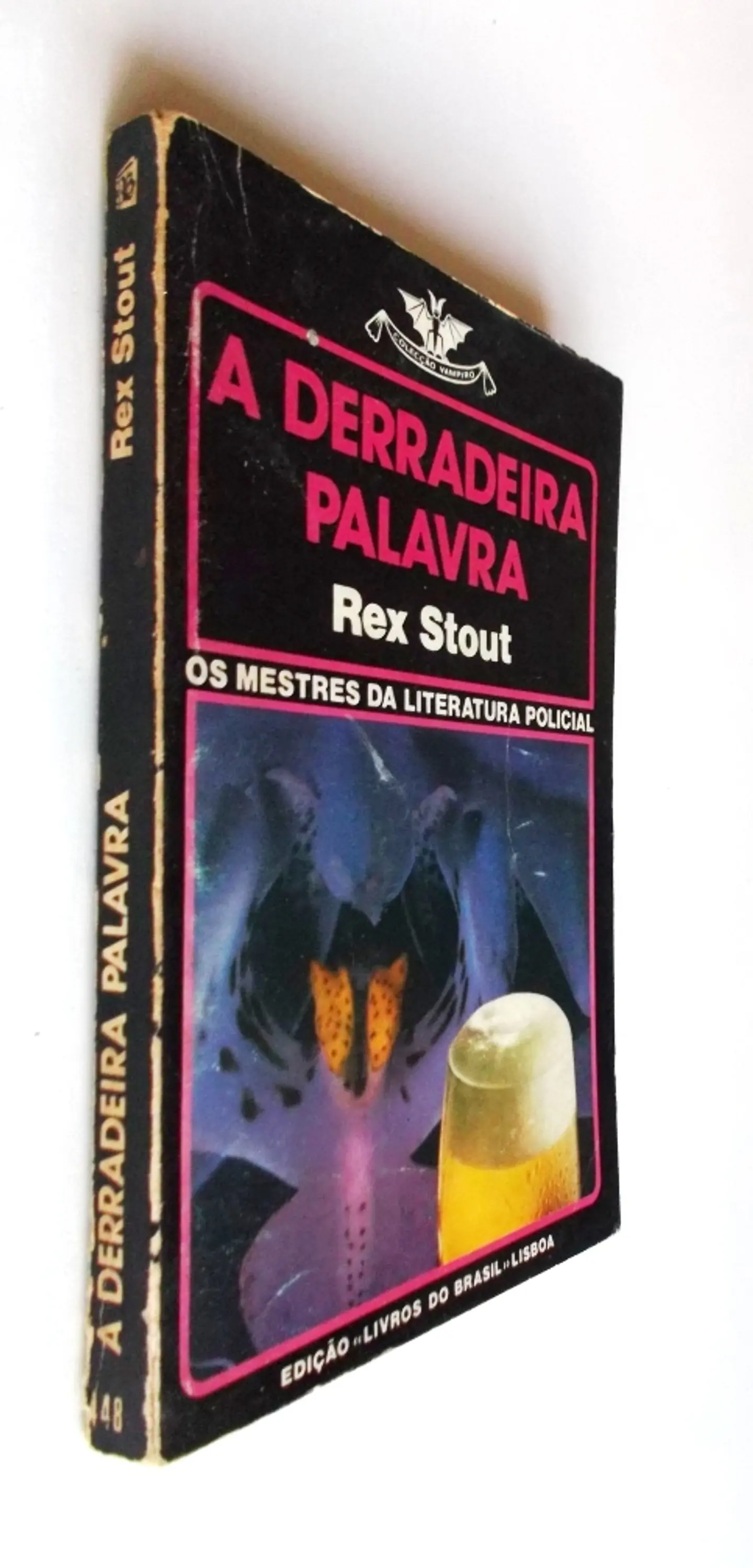Vampiro 448 - A derradeira palavra - Rex Stout 3