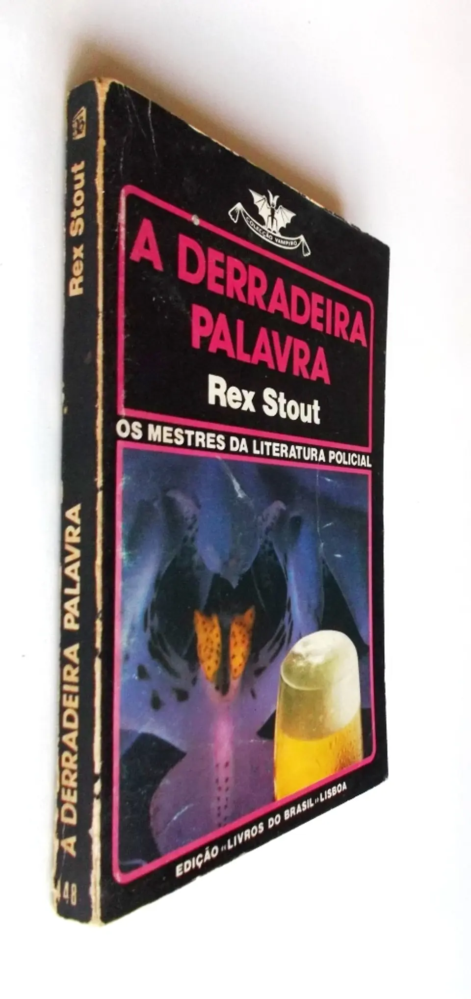 Vampiro 448 - A derradeira palavra - Rex Stout 3