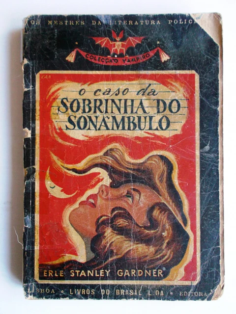 Vampiro 046 - O caso da sobrinha do sonambulo - Erle Stanley Gardner