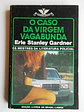 Vampiro 432 - O caso da virgem vagabunda - Erle Stanley Gardner - Thumbnail 1