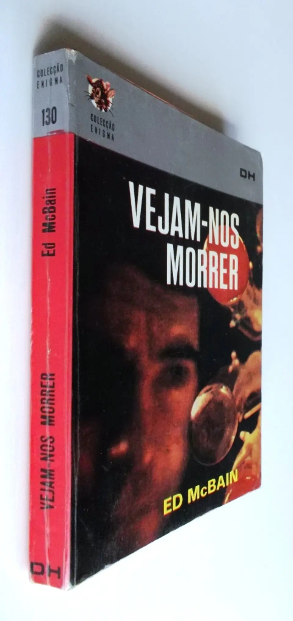 Colecção Enigma 130 - Vejam-nos morrer - Ed McBain 3