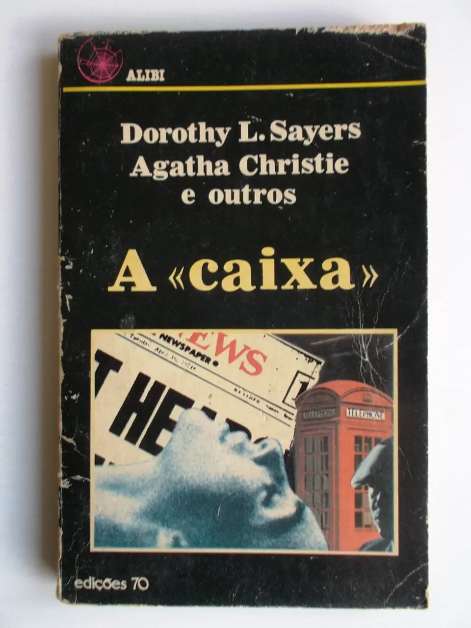 Álibi 07 - A Caixa - Dorothy Sayers, Agatha Christie e outros. 1