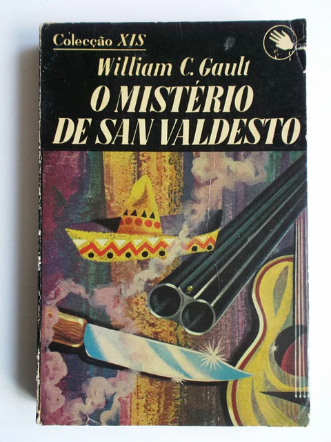 Colecção XIS 132 - O mistério de San Valdesto - William Gault