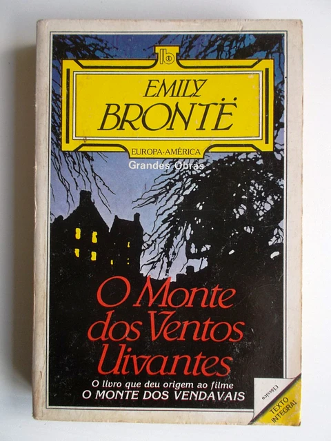 Livro de Bolso Europa América 010 - O monte dos ventos uivantes - Emily Bronte