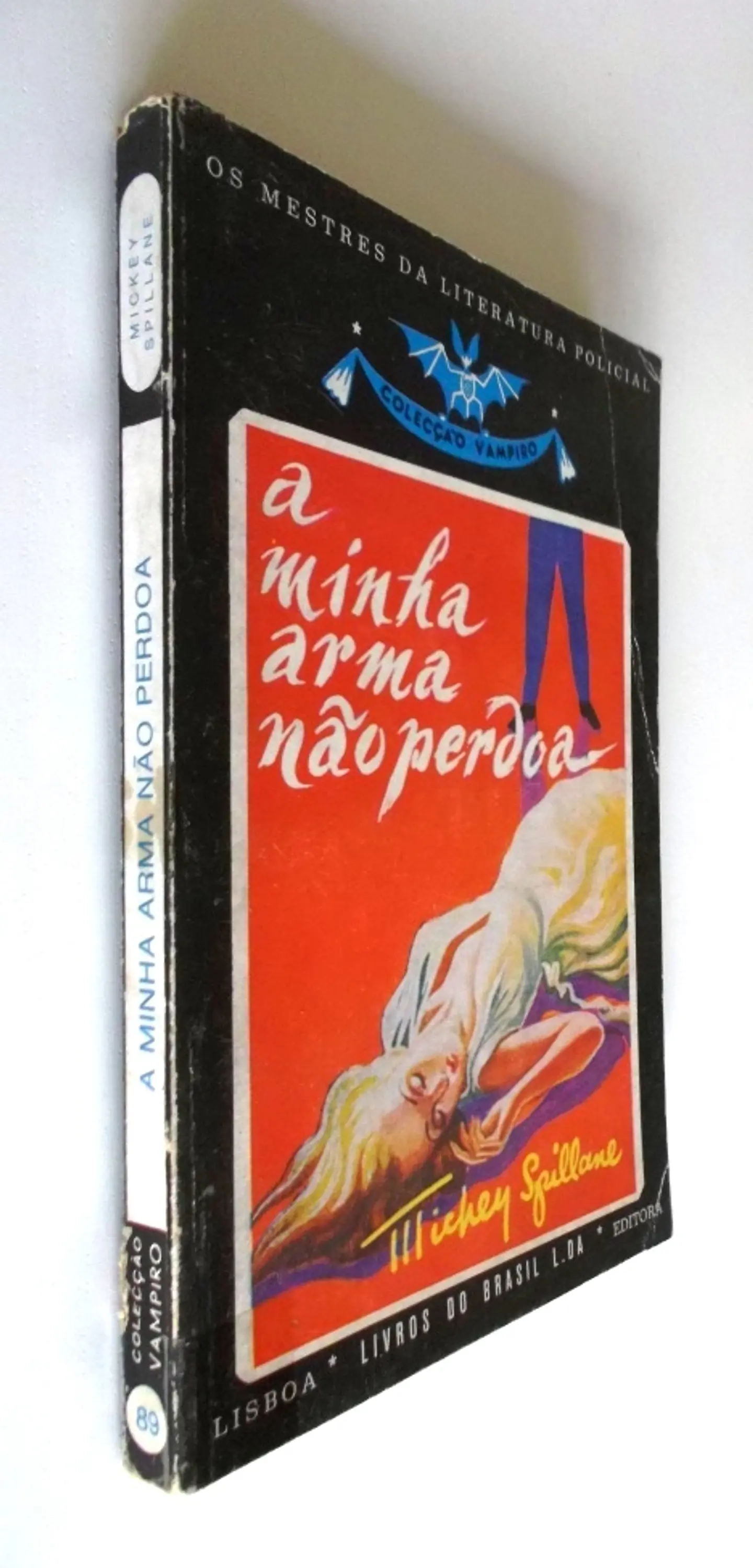 Vampiro 089 - A minha arma não perdoa - Mickey Spillane 3