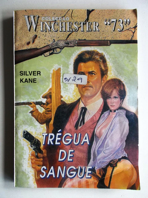 Colecção Winchester 73 # Silver Kane